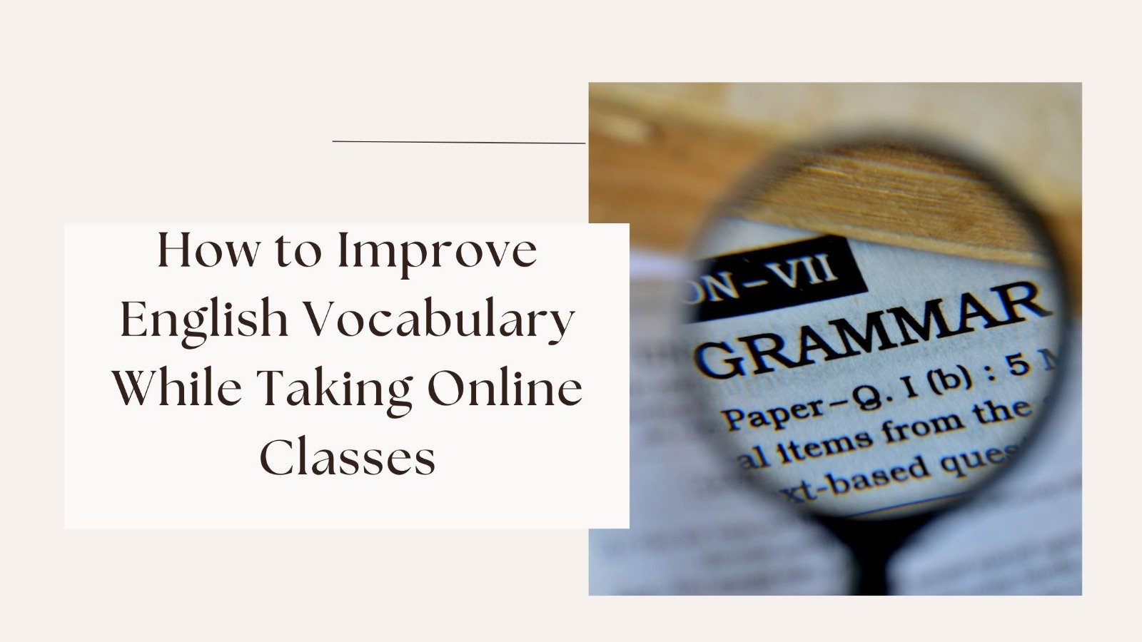 How to Improve English Vocabulary While Taking Online Classes